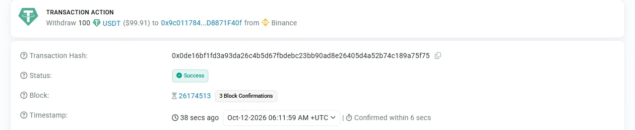 Etherscan transaction details showing a 100 USDT withdrawal from Binance, status Success, block 26174513 with 3 block confirmations, timestamp Oct-12-2026 06:11:59 AM UTC